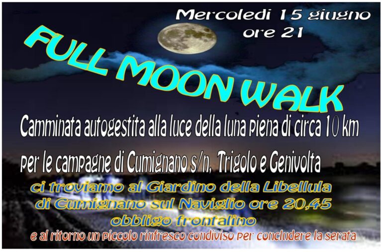 Full moon walk – Camminata autogestita alla luce della luna piena